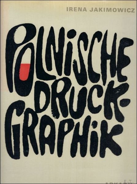 POLNISCHE DRUCKGRAPHIK SEIT 1945.