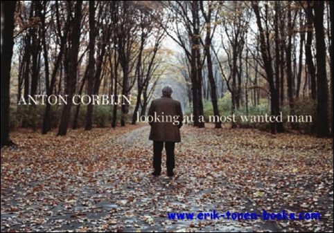 Anton Corbijn, Looking at A Most Wanted Man