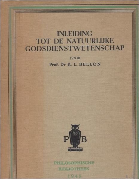 INLEIDING TOT DE NATUURLIJKE GODSDIENSTWETENSCHAP.