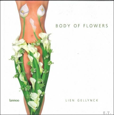 Body of Flowers - Gellynck.