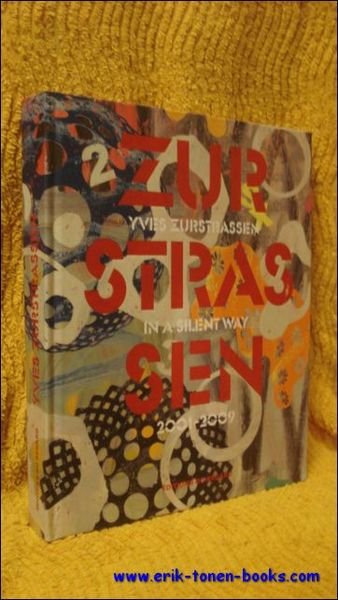 Yves Zurstrassen. in a silent way. 2001