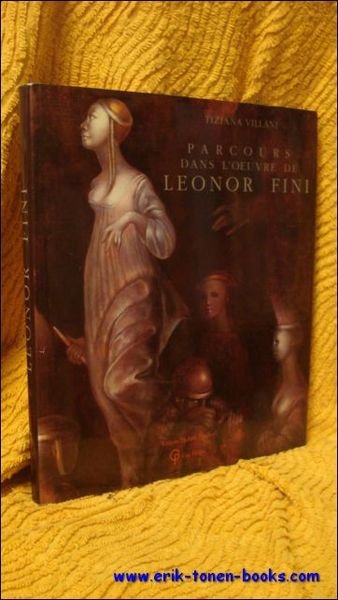 Parcours dans l'oeuvre de Leonor Fini