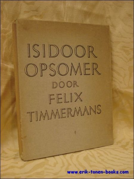Isidoor Opsomer. Een voordracht te Lier bij zijn benoeming tot …