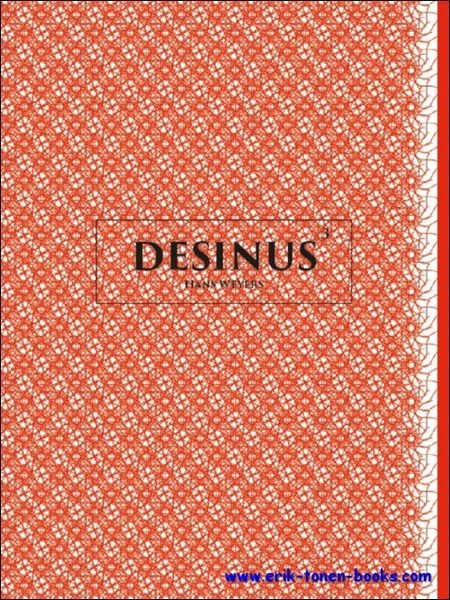 Hans Weyers. DESINUS?