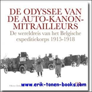 Odyssee van de auto-kanon-mitrailleurs. De wereldreis van het Belgische expeditiekorps …