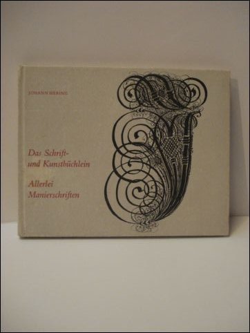 Schrift- und Kunstbuchlein. Wiedergabe der Handschrift Bayreuth um 1616. und, …