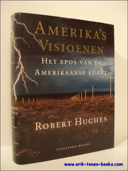 Amerika's visioenen. Het epos van de Amerikaanse kunst