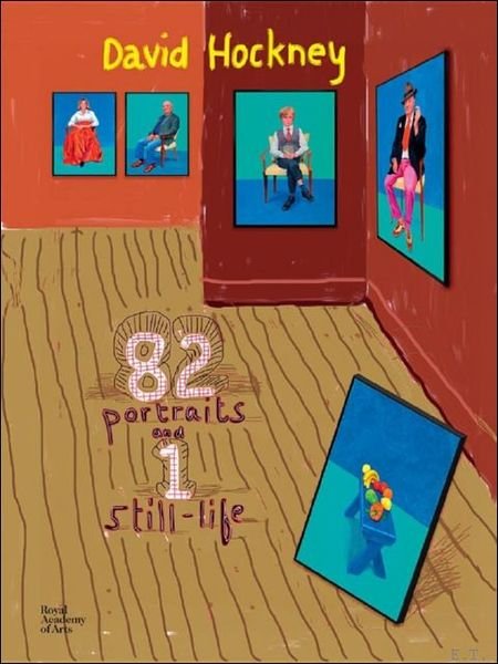 David Hockney. 82 Portraits and 1 Still-Life.