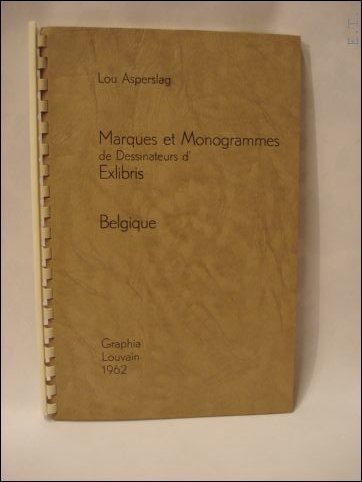 Marques et monogrammes de dessinateurs d'exlibris. Belgique.