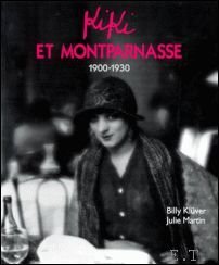 Kiki et Montparnasse - 1900-1930