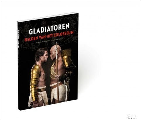 Gladiatoren Helden van het Colosseum.