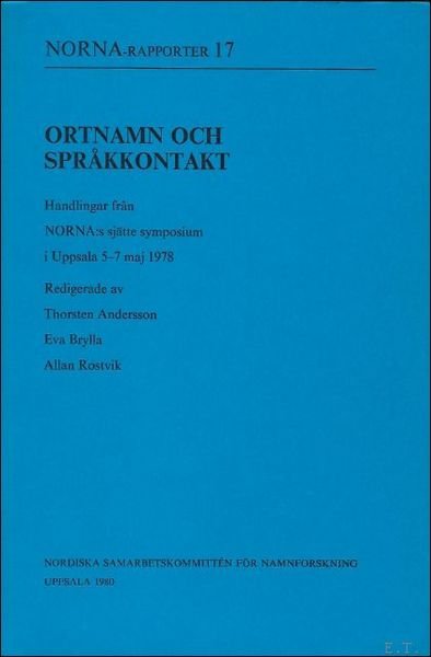 NORNA -RAPPORTES 17, ORTNAMN OCH SPRAKKONTAKT.
