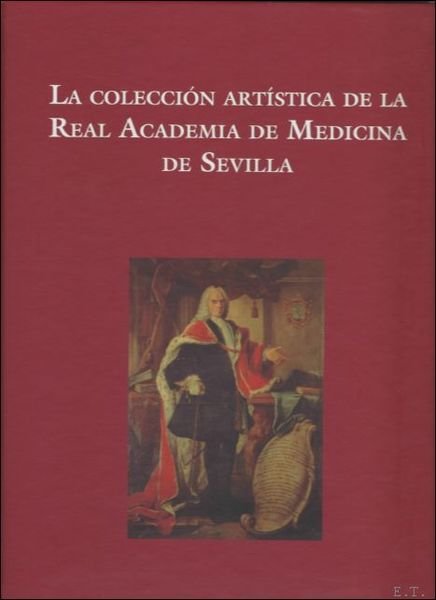 LA COLECCION ARTISTICA DE LA REAL ACADEMIA DE MEDICINA DE …