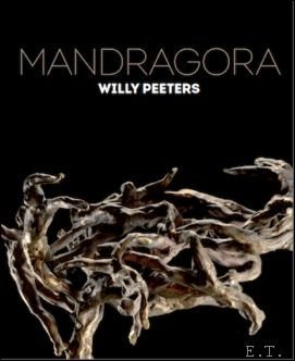 Mandragora. Willy Peeters