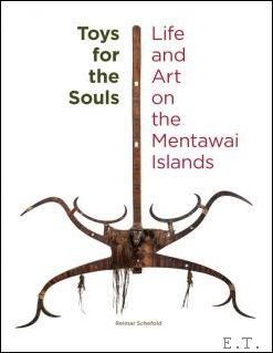 Toys for the Souls, Life and Art on the Mentawai …