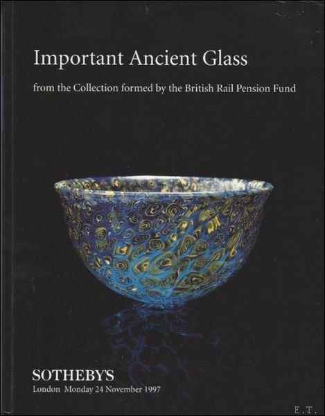 Important Ancient Glass: From the collection formed by the British …