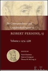 Correspondence and Unpublished Papers of Robert Persons, SJ.