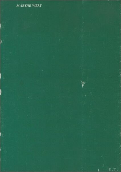 MARTHE WERY. Catalogue exposition 1986.