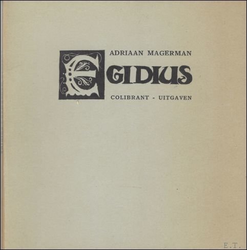 Egidius, Gesigneerd.**