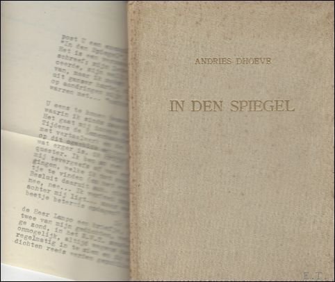 In de spiegel, ***** Met originele brief toegevoegd en opdracht, …