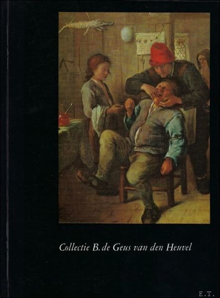 COLLECTIE B. DE GEUS VAN DEN HEUVEL. (2 DELEN)