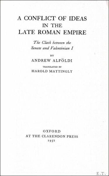 Conflict of Ideas in the Late Roman Empire: The Clash …