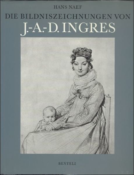 Bildniszeichnungen Von J. A. D. Ingres Portrait Drawings 5 volumes; …