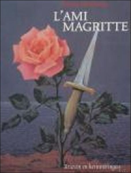 Ami Magritte brieven en herinneringen.