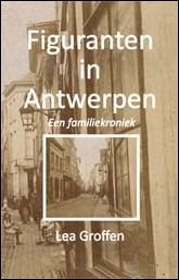 Figuranten in Antwerpen : een familiekroniek