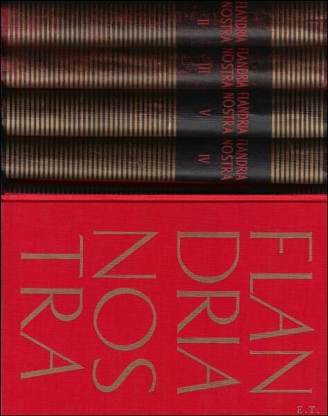 Flandria nostra. Ons land en ons volk, zijn standen en …