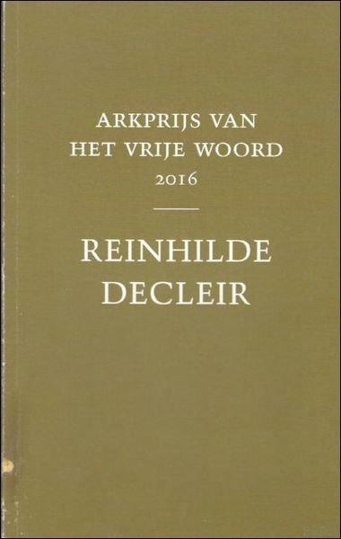 Reinhilde Decleir, Arkprijs van het Vrije Woord | Immagine principale