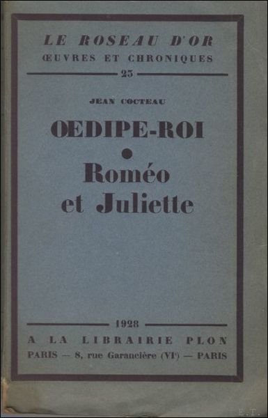 Oedipe-Roi . Rom o et Juliette. / L'un des 212 …