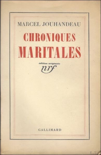 Chroniques maritales. edition originale / tirage limite. 1/20 ex.