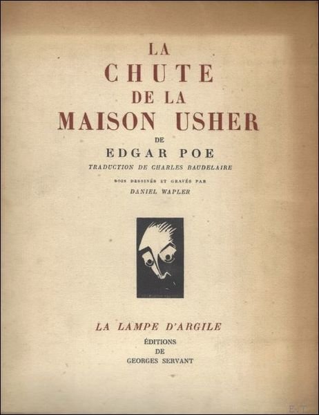 Chute de la Maison Usher. Traduction de Charles Baudelaire. Bois …