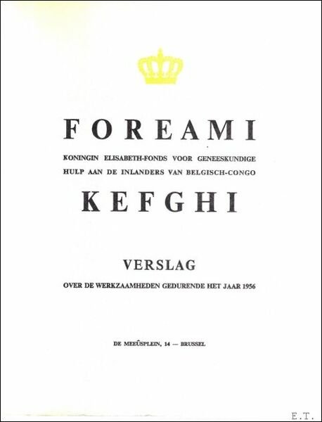 FOREAMI Koningin Elisabeth-Fonds voor Geneeskundige Hulp aan de Inlanders van … | Immagine principale