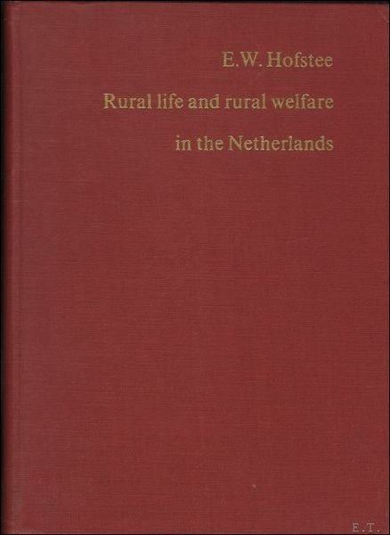 Rural life and rural welfare in the Netherlands