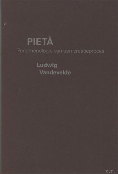 Piet : fenomenologie van een creatieproces. / Vandevelde, Ludwig