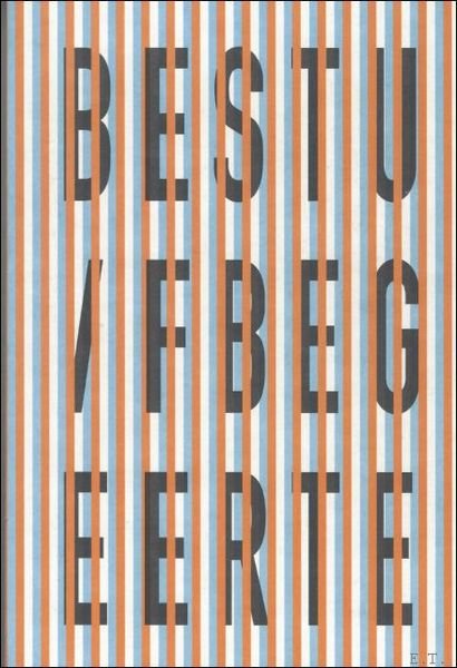 Bestuif begeerte. cross-overs tussen literatuur en beeldende kunst. Bestuifbegeerte
