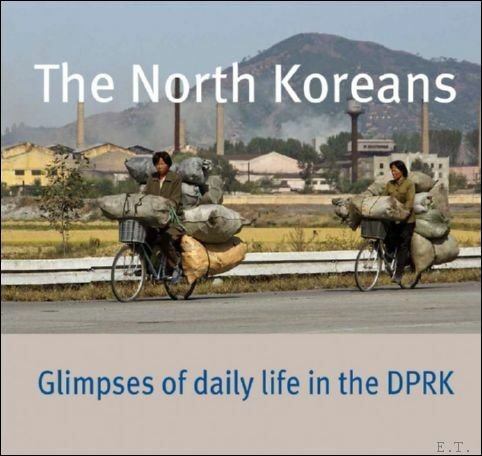 North Koreans, Glimpses of Daily Life in the DPRK | Immagine principale