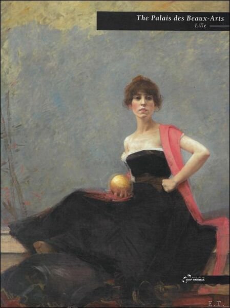 THE PALAIS DES BEAUX-ARTS : LILLE