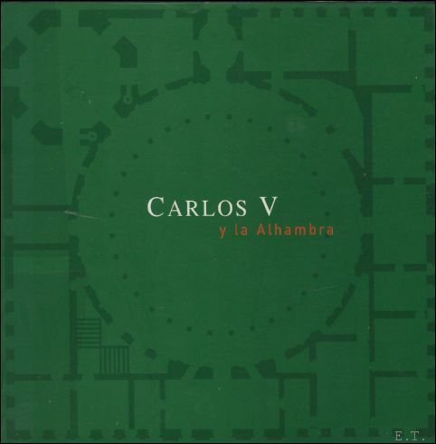 CARLOS V Y LA ALHAMBRAL os Centenarios de Felipe II …