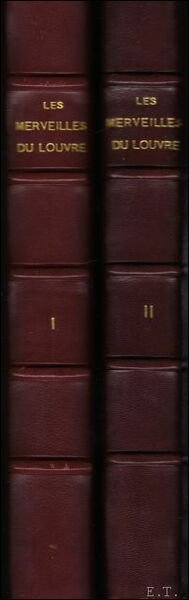 LES MERVEILLES DU LOUVRE Collection R alit s 2 Tomes