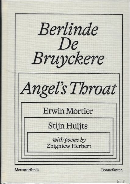 BERLINDE DE BRUYCKERE Angel's Throat