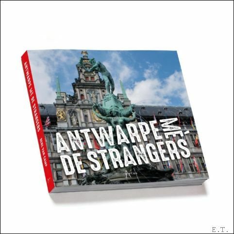 STRANGERS . Antwarpe me de strangers. Inclusief cd