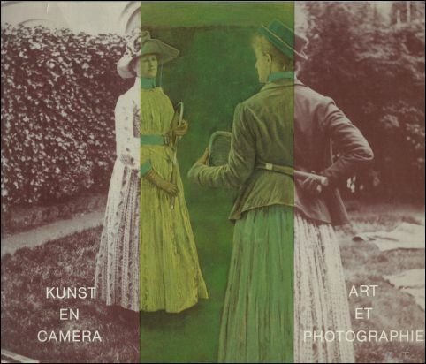 KUNST EN CAMERA. ART ET PHOTOGRAPHIE.