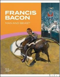 FRANCIS BACON L'Home et la B te