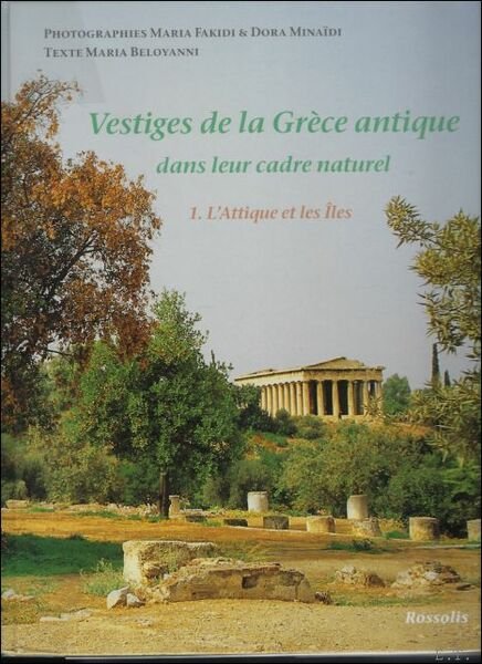Vestiges de la Gr ce antique dans leur cadre naturel …