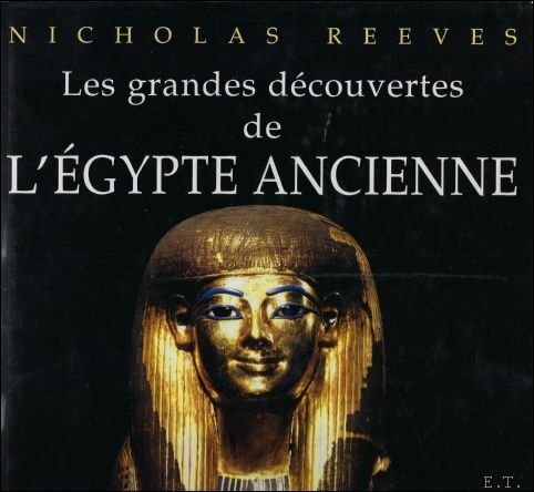 grandes d couvertes de l'Egypte ancienne