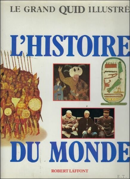 Grand Quid illustre : l'histoire du monde