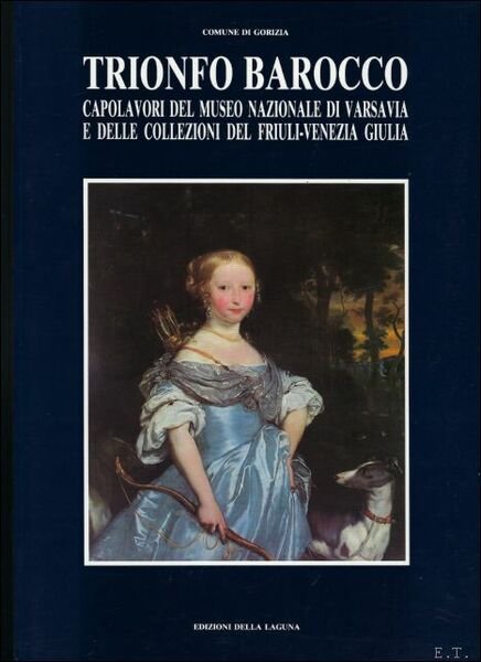 Trionfo Barocco. Capolavori Del Museo Nazionale Di Varsavia e Delle …